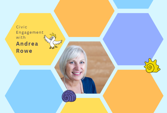 Civic engagement with Andrea Rowe
