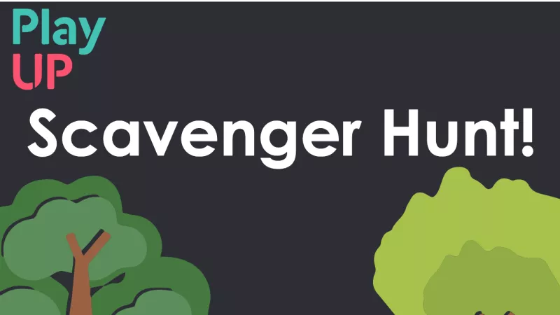 Go on a nature scavenger hunt Go on a nature scavenger hunt