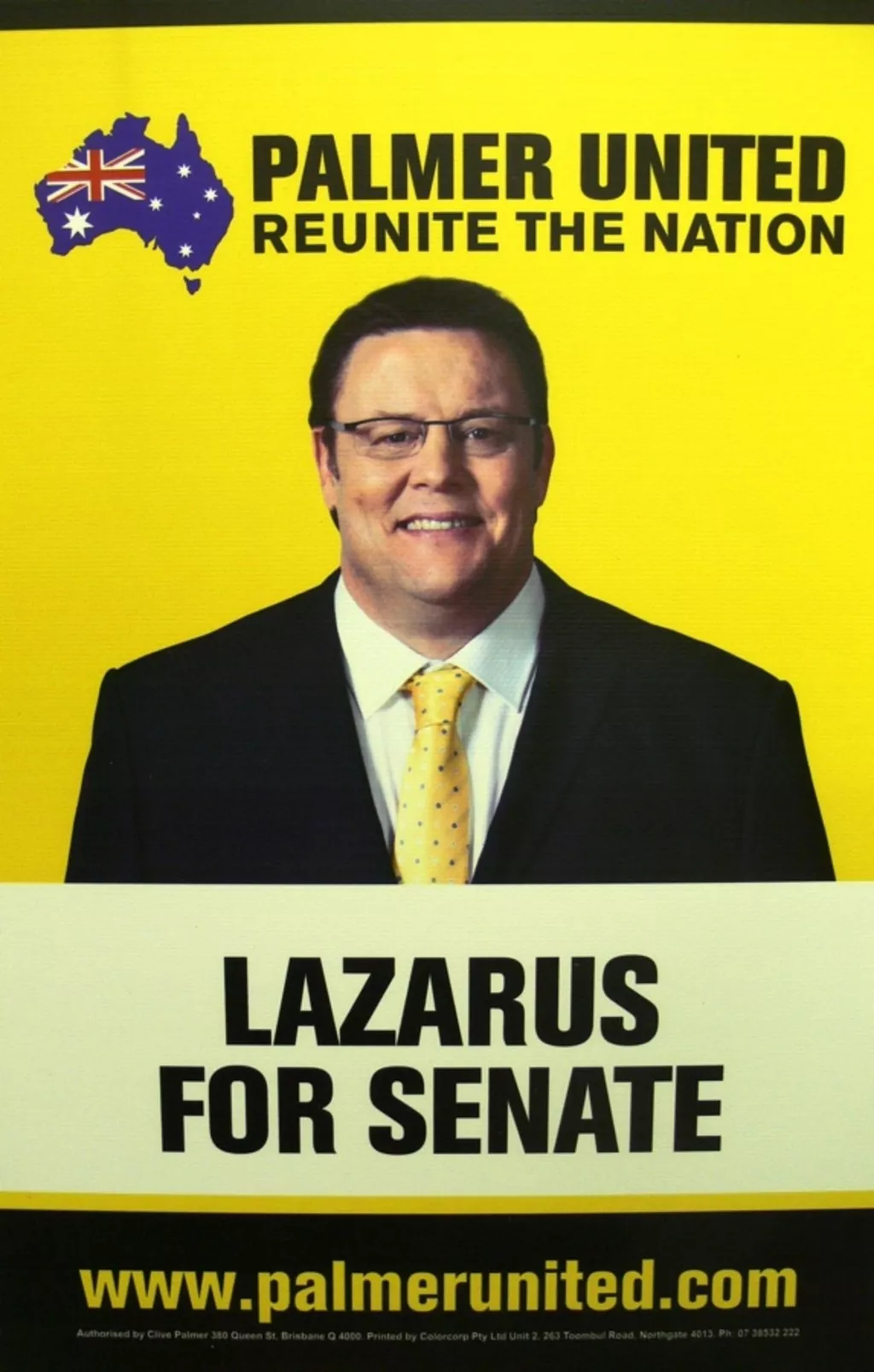 Poster for Glenn Lazarus and Palmer United Party, 2013 Poster for Glenn Lazarus and Palmer United Party, 2013
