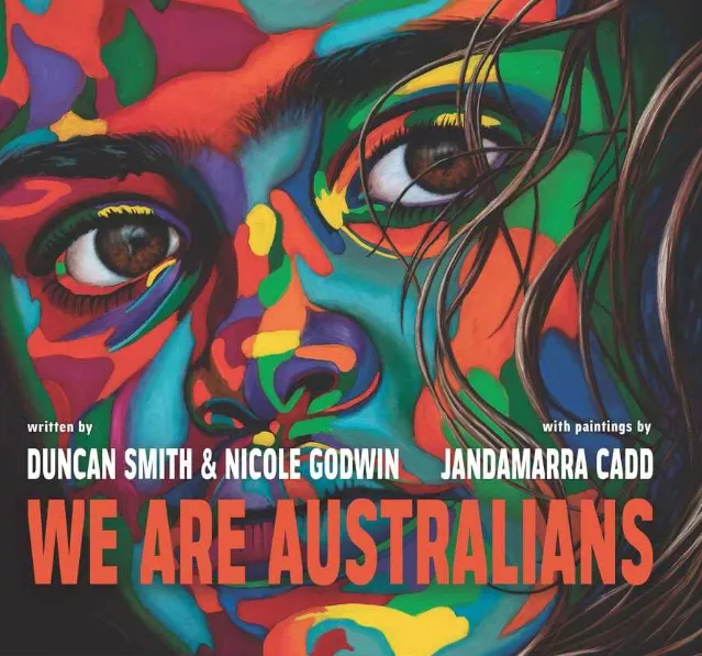 Cover of We Are Australians depicts a young Australian face with abstract colours. Cover of We Are Australians depicts a young Australian face with abstract colours.