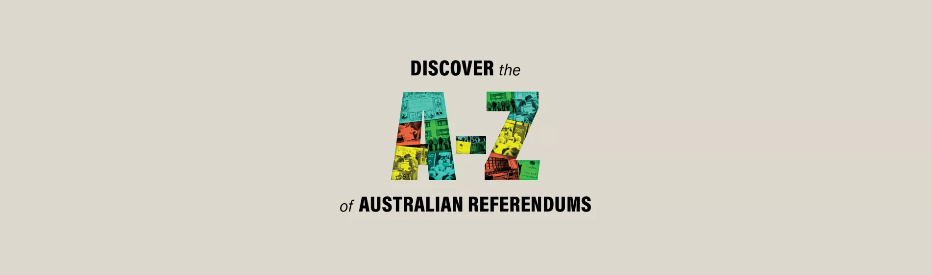 The A to Z of Australian referendums
