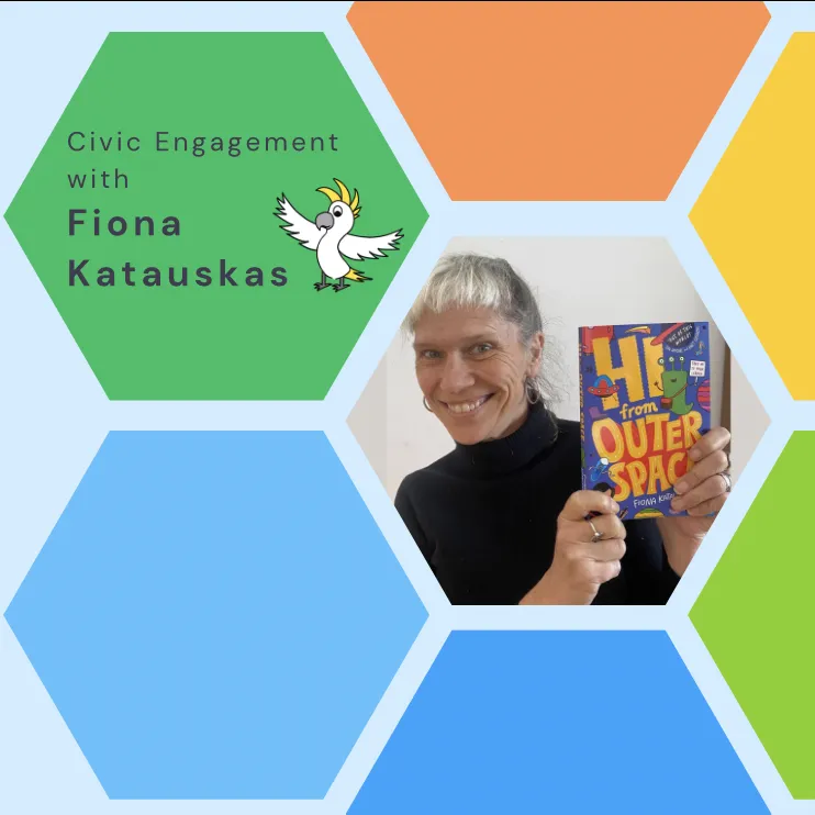 Blue image with multiple coloured shapes, a woman holding a book and the words 'civic engagement with Fiona Katauskas'. Blue image with multiple coloured shapes, a woman holding a book and the words 'civic engagement with Fiona Katauskas'.